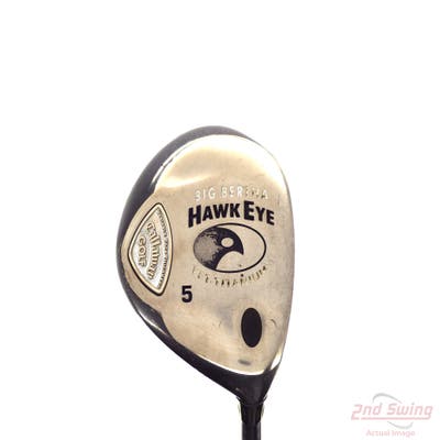 Callaway Hawkeye VFT Fairway Wood 5 Wood 5W Callaway Big Bertha System 60 Graphite Regular Right Handed 43.0in