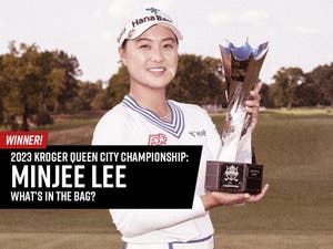 Minjee Lee's Winning clubs | Kroger Queen City Championship