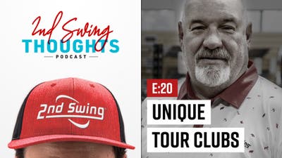 2nd Swing Thoughts | Episode 20: Unique Tour Clubs with Larry Bobka