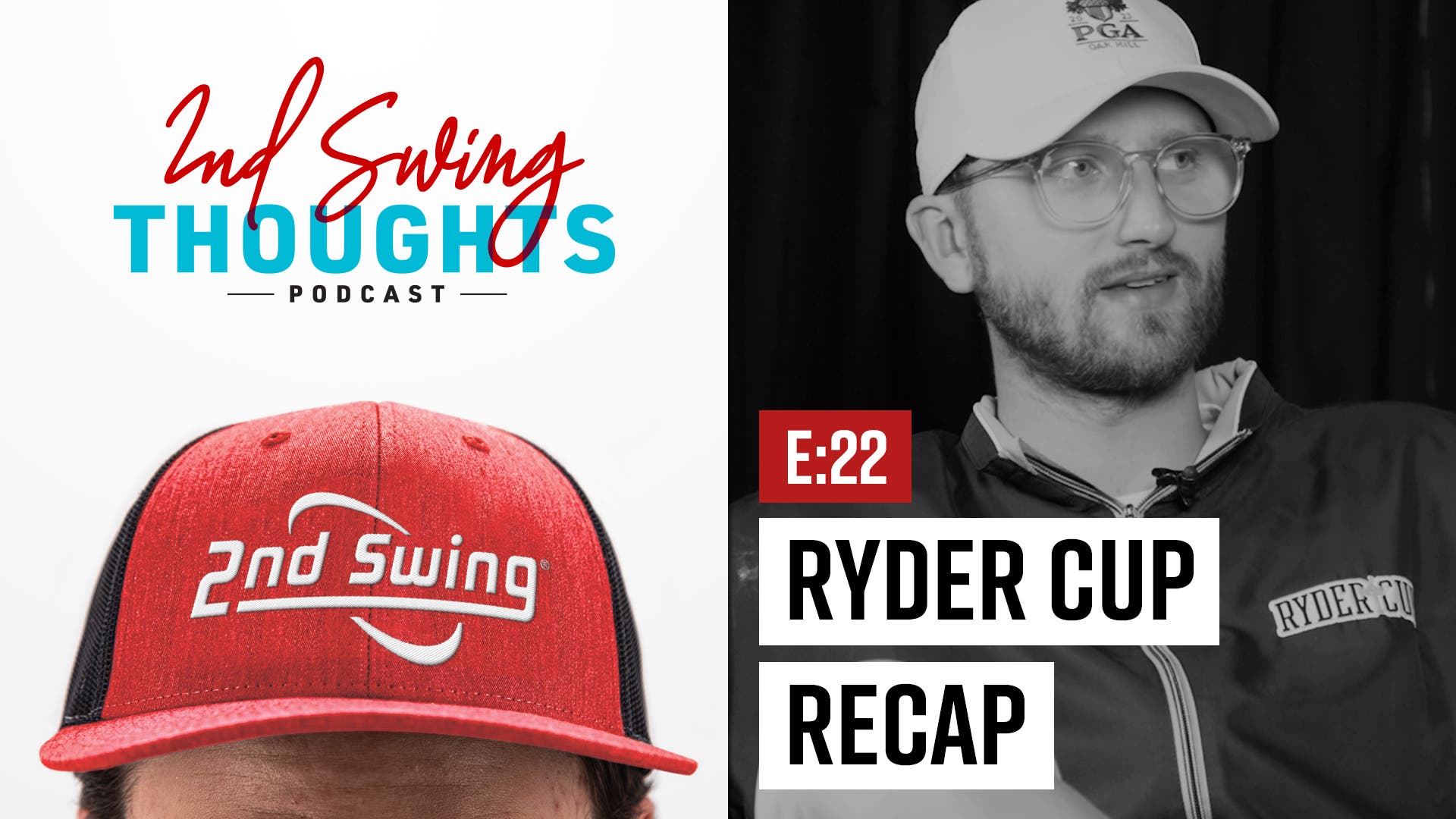 2nd Swing Thoughts | Episode 22: Ryder Cup Recap