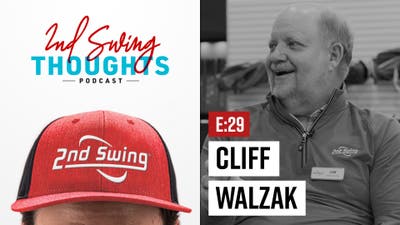 Episode 29: Tour Stories, Club Fitting, & More w/ Cliff Walzak