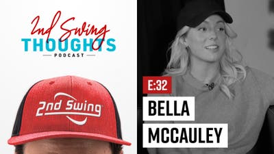 Episode 32: Bella McCauley on College Golf Life & More