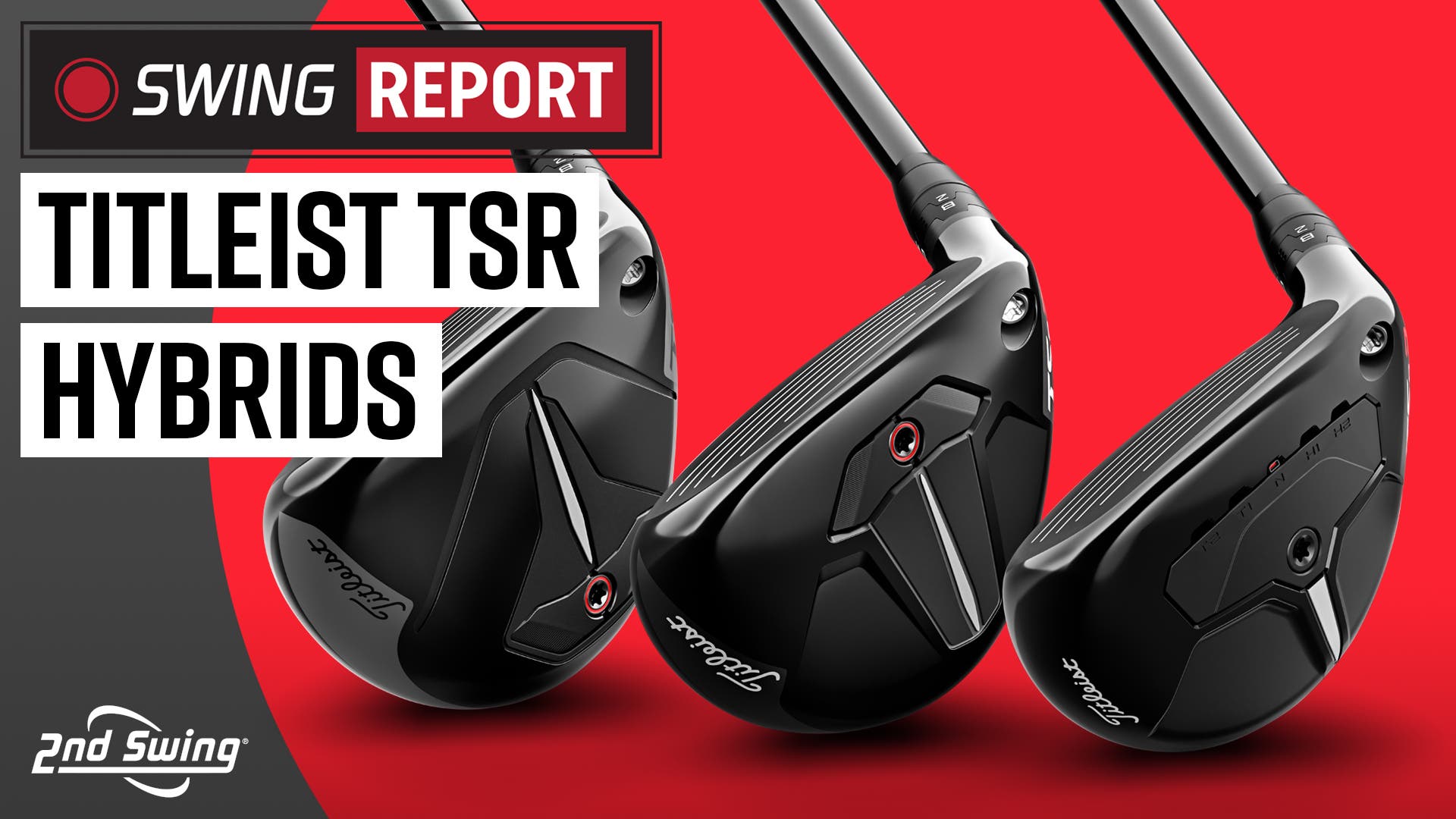 The Highest-Launching, Most Explosive Titleist Hybrids Ever