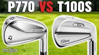 TaylorMade P770 vs Titleist T100S | Golf Irons Comparison