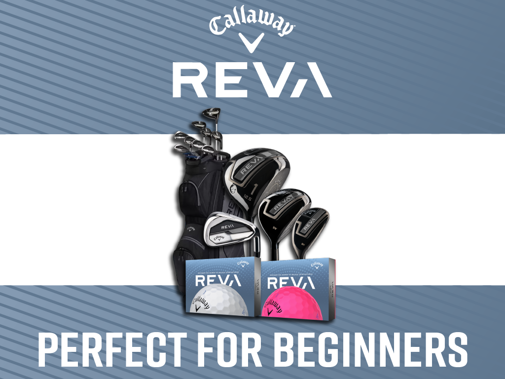 The Callaway REVA Line - Perfect for Beginner Females