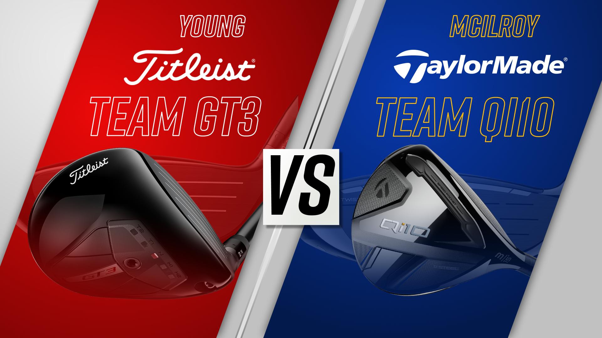 Young | Titleist | Team GT3 vs. McIlroy | TaylorMade |Team Qi10