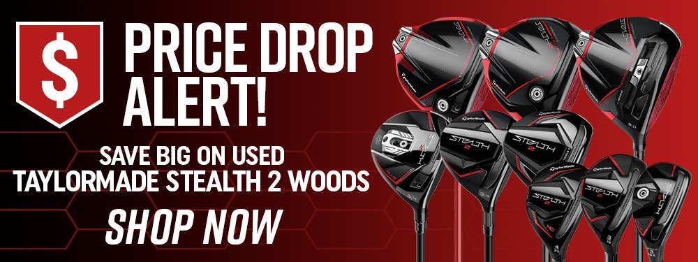 Price Drop Alert : Save Big On Used TaylorMade Stealth 2 Woods | Shop Now