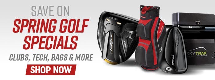 save on spring golf specials | clubs, tech, bags + more | shop now