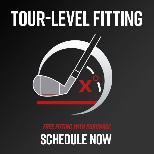 Tour-Level Fitting | Free Fitting With Purchase | Schedule Now