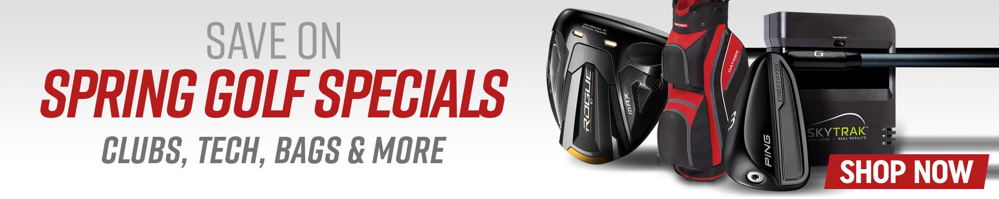 save on spring golf specials | clubs, tech, bags and more | shop now
