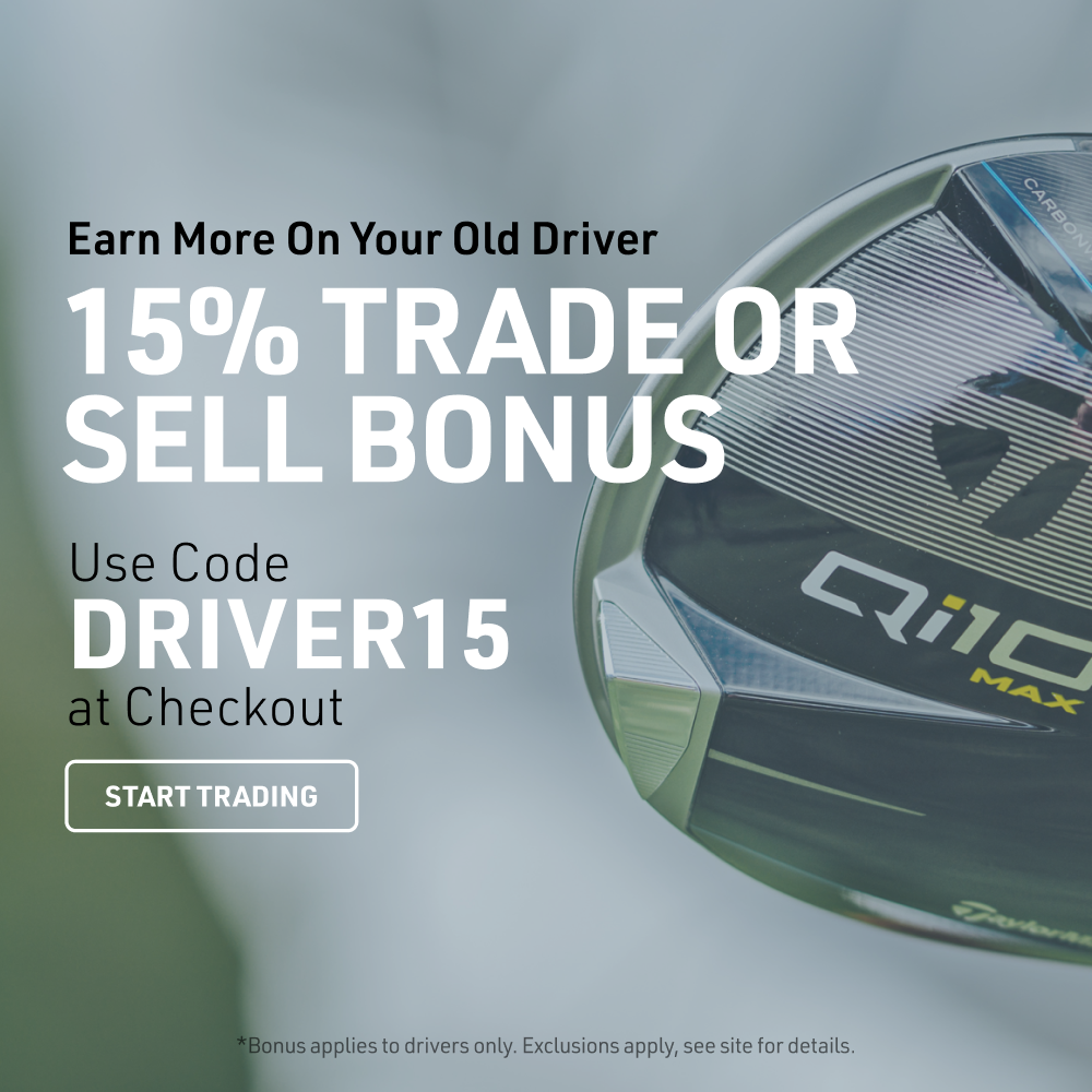 Earn more on your old driver. 15% trade or sell bonus. Use code DRIVER15 at checkout. Start trading. Bonus applies to drivers only, exclusions apply, see site for details.