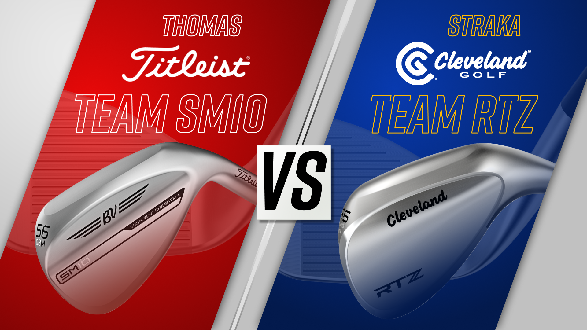 Thomas | Titleist | Team SM10 vs. Straka | Cleveland Golf | Team RTZ