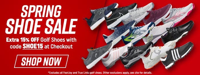 Spring Shoe Sale | Extra 15% off Golf Shoes with code SHOE15 at Checkout | Shop Now | *Excludes all FootJoy and True Links golf shoes. Other exclusions apply. See site for details.